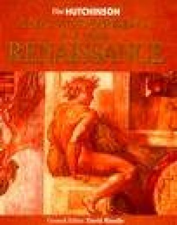 The Hutchinson Encyclopedia of the Renaissance by Various