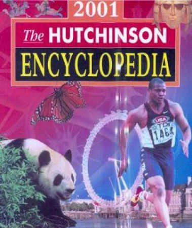 The Hutchinson Encyclopedia 2001 by Various