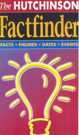 The Hutchinson Factfinder by Various