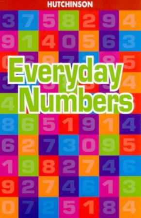 Hutchinson Everyday Numbers by Various