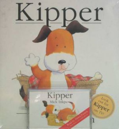 Kipper - Book & Tape by Mick Inkpen