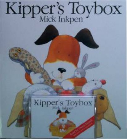 Kipper's Toybox - Book & Tape by Mick Inkpen