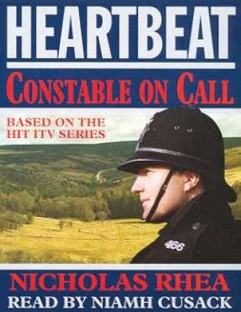 Heartbeat: Constable On Call  - Cassette by Nicholas Rhea