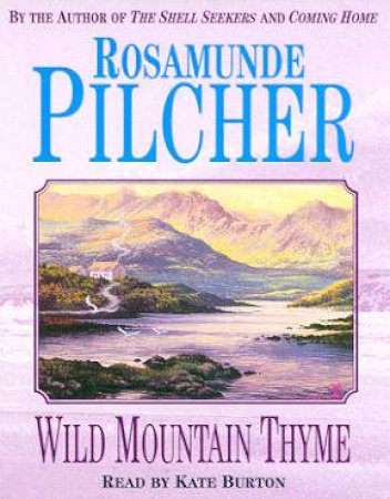 Wild Mountain Thyme - Cassette by Rosamunde Pilcher