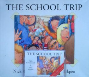 The School Trip - Book & Tape by Nick Butterworth