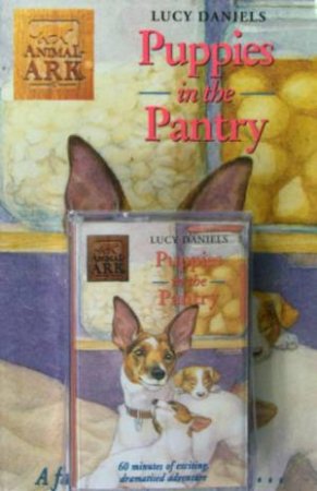 Animal Ark: Puppies In The Pantry - Book & Tape by Lucy Daniels