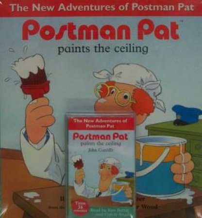 Postman Pat Paints The Ceiling - Book & Tape by John Cunliffe