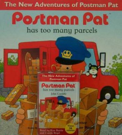 Postman Pat Has Too Many Parcels - Book & Tape by John Cunliffe