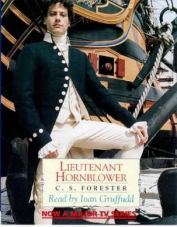 Lieutenant Hornblower - Cassette by C S Forester