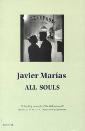 All Souls by Javier Marias