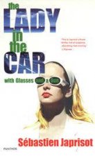 The Lady In The Car With Glasses And A Gun