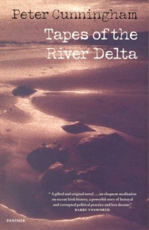 Tapes Of The River Delta by Peter Cunningham