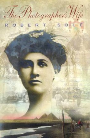 The Photographer's Wife by Robert Sole