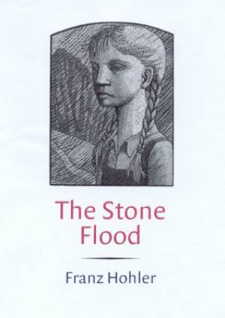 The Stone Flood by Franz Hohler