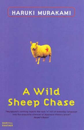 A Wild Sheep Chase by Haruki Murakami