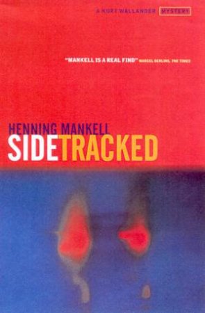 Sidetracked by Henning Mankell