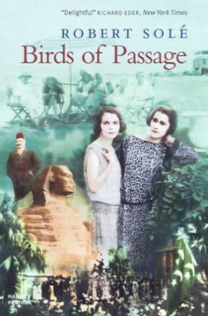 Birds Of Passage by Robert Sole