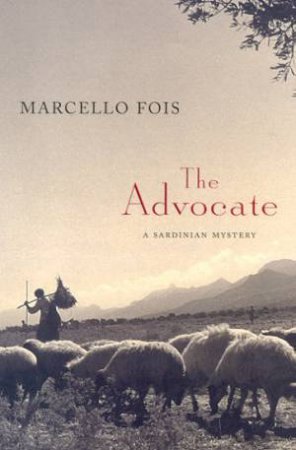 The Advocate by Marcelo Fois