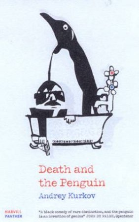 Death And The Penguin by Andrey Kurkov