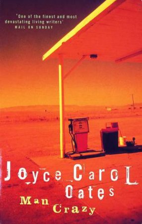 Man Crazy by Joyce Carol Oates