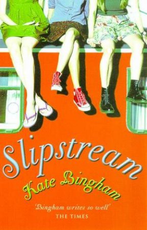 Slipstream by Kate Bingham