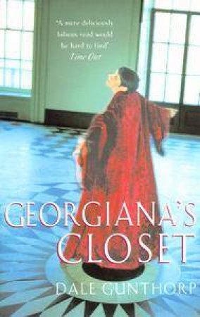 Georgiana's Closet by Dale Gunthorp