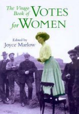 The Virago Book Of Suffragettes