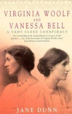 Virginia Woolf  Vanessa Bell A Very Close Conspiracy