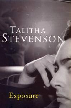 Exposure by Talitha Stevenson