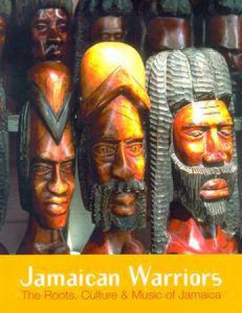 Jamaican Warriors by Stephen Foehr