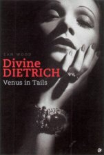 Divine Dietrich Venus In Tails