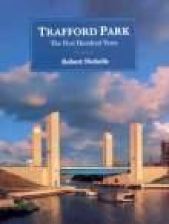 Trafford Park by ROBERT NICHOLLS