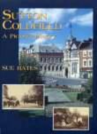 Sutton Coldfield by SUE BATES