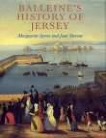 Balleine's History of Jersey by MARGUERITE SYVRET