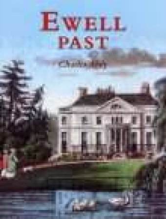 Ewell Past by CHARLES ABDY