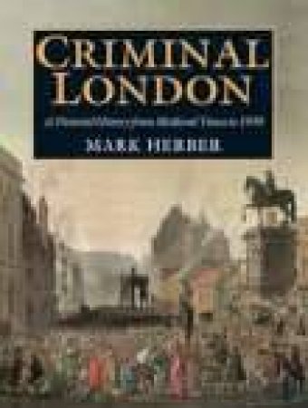 Criminal London by MARK HERBER