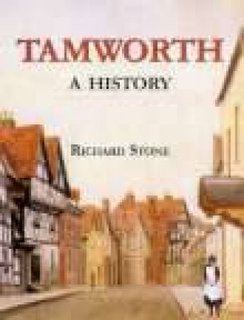 Tamworth by RICHARD STONE