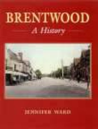 Brentwood by A J WARD