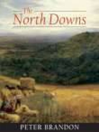 North Downs by PETER BRANDON