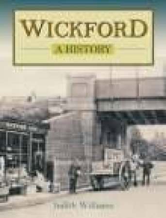 Wickford by JUDITH WILLIAMS