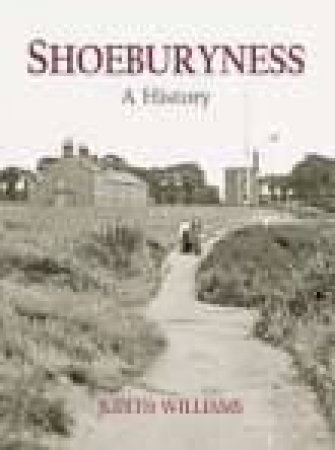 Shoeburyness by JUDITH WILLIAMS