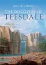 Discovery of Teesdale