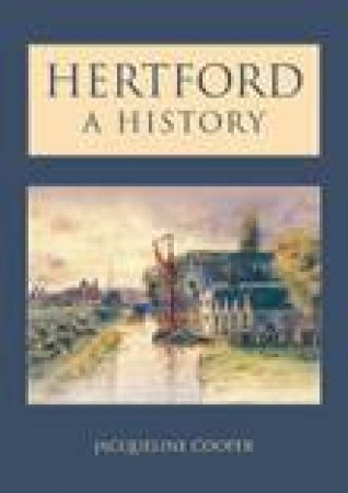 Hertford by JACQUELINE COOPER