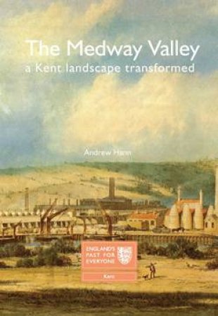 Medway Valley by ANDREW HANN