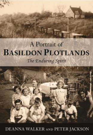 Portrait of Basildon Plotlands by DEANNA WALKDER