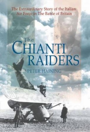 The Chianti Raiders by Peter Haining