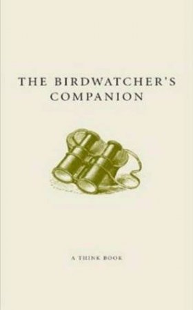 The Birdwatcher's Companion by Malcolm Tait