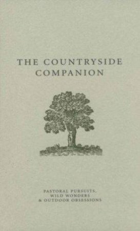 The Countryside Companion by Malcolm Taite & Olive Tayler