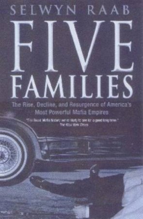 Five Families by Selwyn Raab