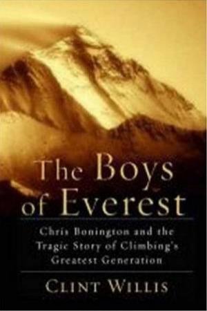 The Boys of Everest by Clint Willis